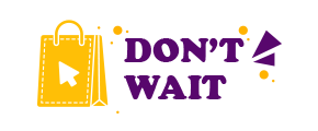 Don't Wait